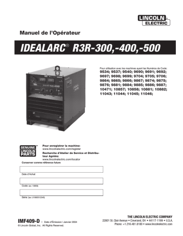 Idealarc R3R-400 | IDEALARC R3R-500 | Idealarc R3R-300 | Mode d'emploi | Lincoln Electric Idealarc R3R 500 - 9704 Manuel utilisateur | Fixfr