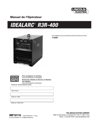 Idealarc R3R-400 | Mode d'emploi | Lincoln Electric Idealarc R3R 400 - 11839 Manuel utilisateur | Fixfr