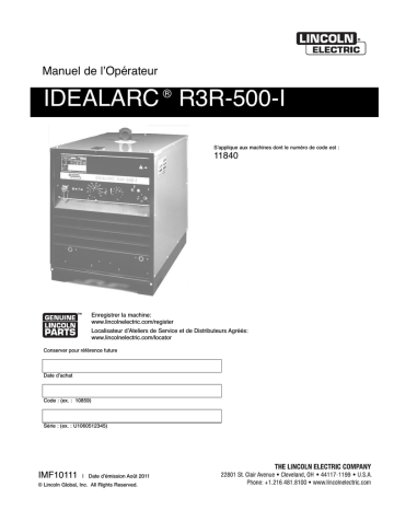 Idealarc R3R-500-I | Mode d'emploi | Lincoln Electric Idealarc R3R 500-I - 11840 Manuel utilisateur | Fixfr
