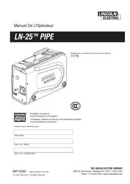 Lincoln Electric LN-25 Pipe, CCC - 11779 Manuel utilisateur