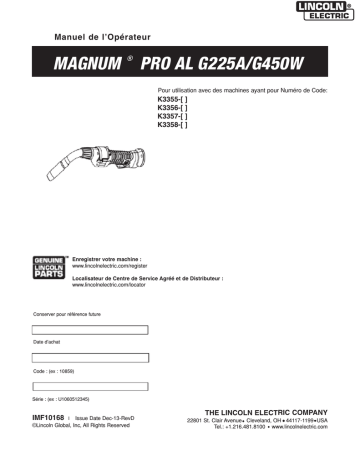 Magnum Pro AL Push/Pull | Mode d'emploi | Lincoln Electric Magnum PRO AL G225A Rear Trigger - 12 pin - K3355-1 Manuel utilisateur | Fixfr