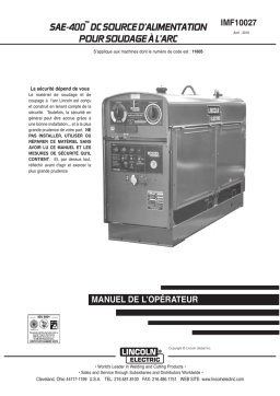 Lincoln Electric Shield-Arc SAE400 - 11605 Manuel utilisateur