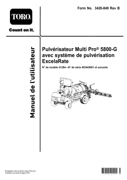 Toro Multi Pro 5800-G Turf Sprayer Riding Product Manuel utilisateur