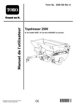 Toro Topdresser 2500 Top Dresser Manuel utilisateur