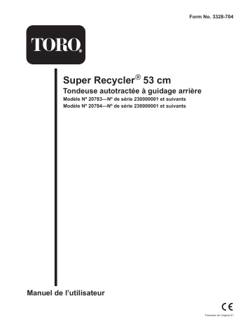 Toro 53cm Super Recycler Lawnmower Walk Behind Mower Manuel utilisateur | Fixfr