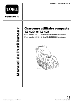 Toro TX 425 Wide Track Compact Utility Loader Manuel utilisateur