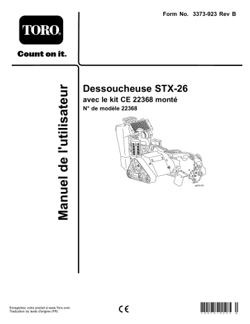 Toro CE Kit, STX-26 Stump Grinder Tree Care Product Manuel utilisateur | Fixfr