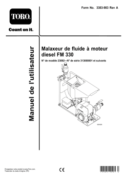 Toro Diesel-Powered FM 330 Fluid Mixer Utility Equipment Manuel utilisateur