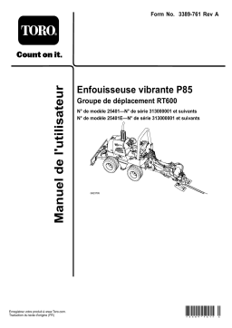 Toro P85 Vibratory Plow, RT600 Traction Unit Trencher Manuel utilisateur