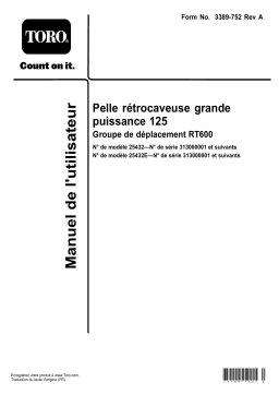 Toro Heavy Duty Backhoe 125, RT600 Traction Unit Trencher Manuel utilisateur