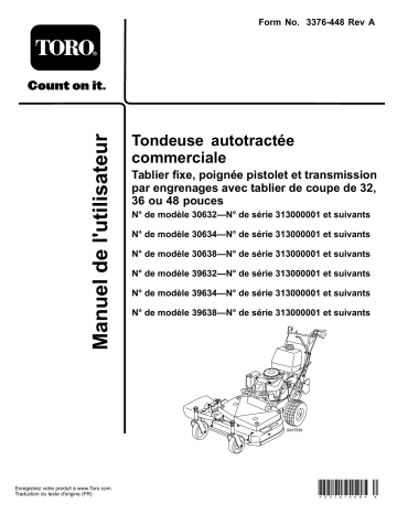 Toro Commercial Walk-Behind Mower, Fixed Deck, Pistol Grip, Gear Drive Walk Behind Mower Manuel utilisateur | Fixfr