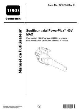 Toro PowerPlex 40V MAX Axial Blower Blowers/Vacuum Manuel utilisateur