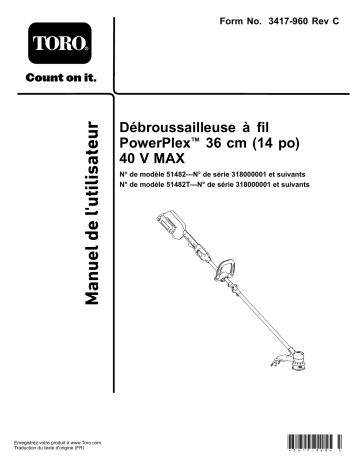 Toro PowerPlex 14in 40V MAX String Trimmer Manuel utilisateur | Fixfr