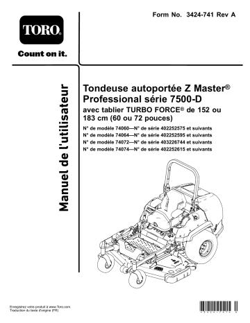 Z Master Professional 7500-D Series Riding Mower, With 60in TURBO FORCE Rear Discharge Mower | Toro Z Master Professional 7500-D Series Riding Mower, With 72in TURBO FORCE Rear Discharge Mower Riding Product Manuel utilisateur | Fixfr