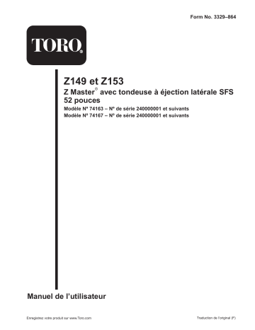 Z153 Z Master, With 52in SFS Side Discharge Mower | Toro Z149 Z Master, With 52in SFS Side Discharge Mower Riding Product Manuel utilisateur | Fixfr