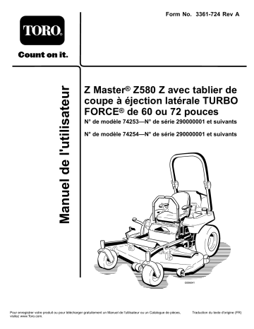 Z580 Z Master, With 60in TURBO FORCE Side Discharge Mower | Toro Z580 Z Master, With 72in TURBO FORCE Side Discharge Mower Riding Product Manuel utilisateur | Fixfr