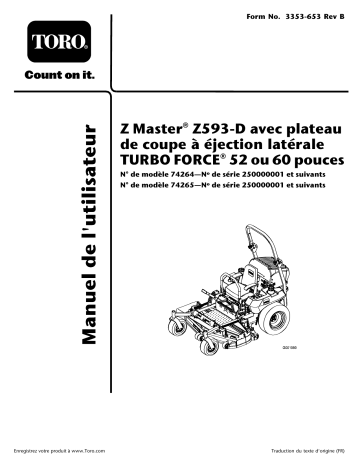 Z593-D Z Master, With 52in TURBO FORCE Side Discharge Mower | Toro Z593-D Z Master, With 60in TURBO FORCE Side Discharge Mower Riding Product Manuel utilisateur | Fixfr