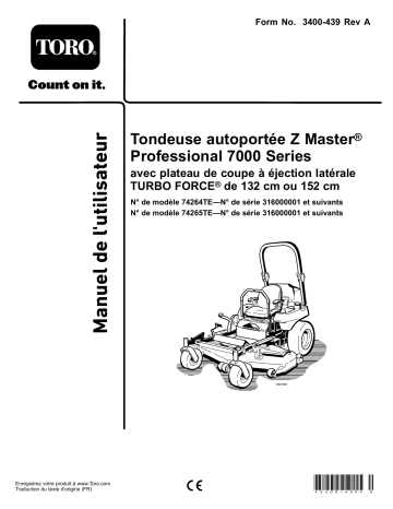 Toro Z Master Professional 7000 Series Riding Mower, With 132cm TURBO FORCE Side Discharge Mower Riding Product Manuel utilisateur | Fixfr