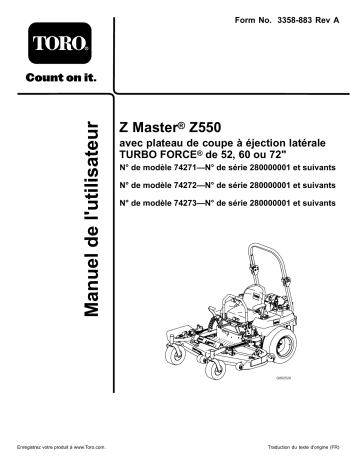 Z550 Z Master, With 52in TURBO FORCE Side Discharge Mower | Z550 Z Master, With 72in TURBO FORCE Side Discharge Mower | Toro Z550 Z Master, With 60in TURBO FORCE Side Discharge Mower Riding Product Manuel utilisateur | Fixfr