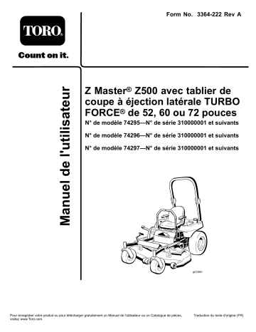 Z500 Z Master, With 52in TURBO FORCE Side Discharge Mower | Z500 Z Master, With 72in TURBO FORCE Side Discharge Mower | Toro Z500 Z Master, With 60in TURBO FORCE Side Discharge Mower Riding Product Manuel utilisateur | Fixfr