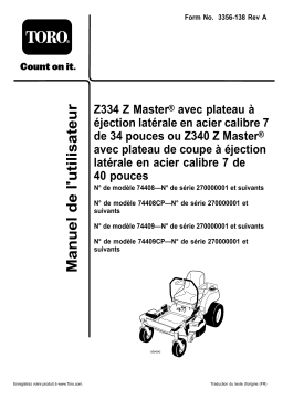 Toro Z340 Z Master, With 40in 7-Gauge Side Discharge Mower Riding Product Manuel utilisateur
