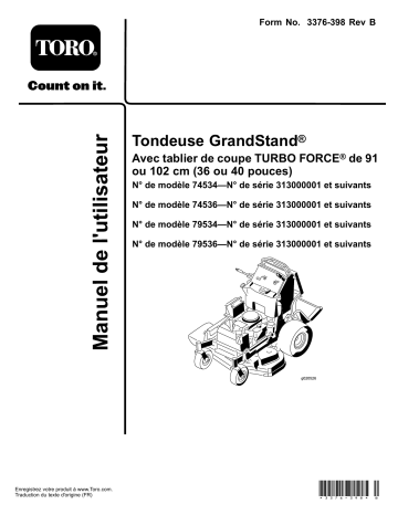 GrandStand Mower, With 36in TURBO FORCE Cutting Unit | Toro GrandStand Mower, With 40in TURBO FORCE Cutting Unit Riding Product Manuel utilisateur | Fixfr