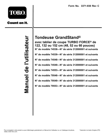 GrandStand Mower, With 48in TURBO FORCE Cutting Unit | GrandStand Mower, With 52in TURBO FORCE Cutting Unit | Toro GrandStand Mower, With 60in TURBO FORCE Cutting Unit Riding Product Manuel utilisateur | Fixfr