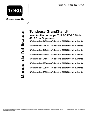 GrandStand Mower, With 48in TURBO FORCE Cutting Unit | GrandStand Mower, With 52in TURBO FORCE Cutting Unit | Toro GrandStand Mower, With 60in TURBO FORCE Cutting Unit Riding Product Manuel utilisateur | Fixfr