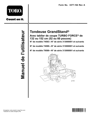 GrandStand Mower, With 52in TURBO FORCE Cutting Unit | Toro GrandStand Mower, With 60in TURBO FORCE Cutting Unit Riding Product Manuel utilisateur | Fixfr