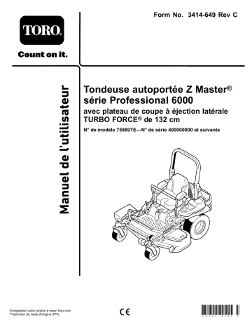 Toro Z Master Professional 6000 Series Riding Mower, Riding Product Manuel utilisateur | Fixfr