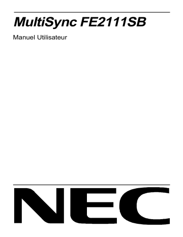 Manuel du propriétaire | NEC MultiSync® FE2111SB Manuel utilisateur | Fixfr