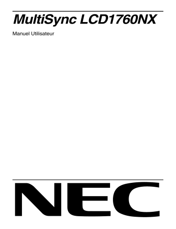 Manuel du propriétaire | NEC MultiSync® LCD1760NX (Black) Manuel utilisateur | Fixfr