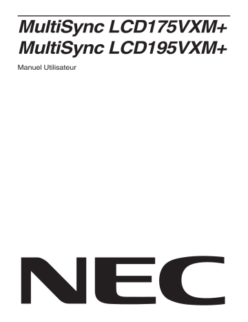 Manuel du propriétaire | NEC MultiSync® LCD175VXM Manuel utilisateur | Fixfr