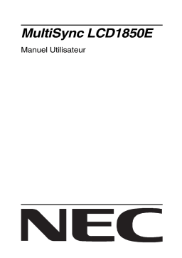 NEC MultiSync® LCD1850E Manuel utilisateur