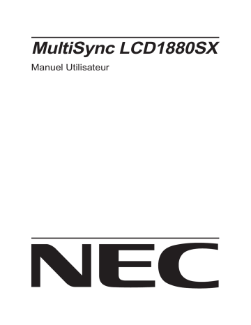MultiSync® LCD1880SX-BK | Manuel du propriétaire | NEC MultiSync® LCD1880SX Manuel utilisateur | Fixfr