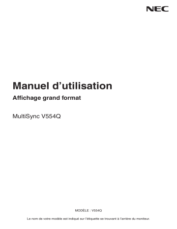 Manuel du propriétaire | NEC MultiSync® V554Q Manuel utilisateur | Fixfr