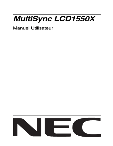 Manuel du propriétaire | NEC MultiSync® LCD1550XBK Manuel utilisateur | Fixfr