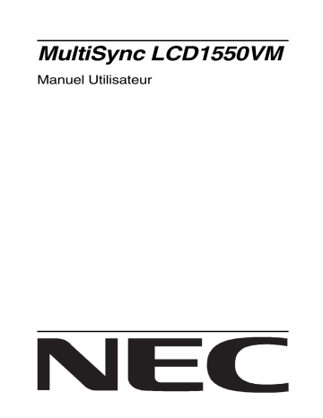 MultiSync® LCD1550VMBK | Manuel du propriétaire | NEC MultiSync® LCD1550VM Manuel utilisateur | Fixfr