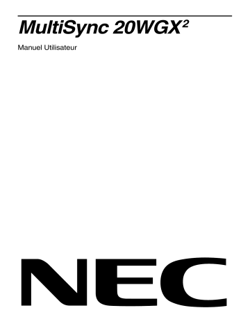 Manuel du propriétaire | NEC MultiSync® 20WGX² Manuel utilisateur | Fixfr
