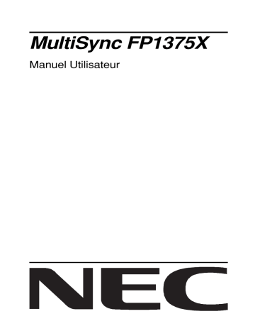 Manuel du propriétaire | NEC MultiSync® FP1375X Manuel utilisateur | Fixfr