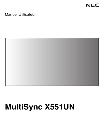 Manuel du propriétaire | NEC MultiSync® X551UN Manuel utilisateur | Fixfr