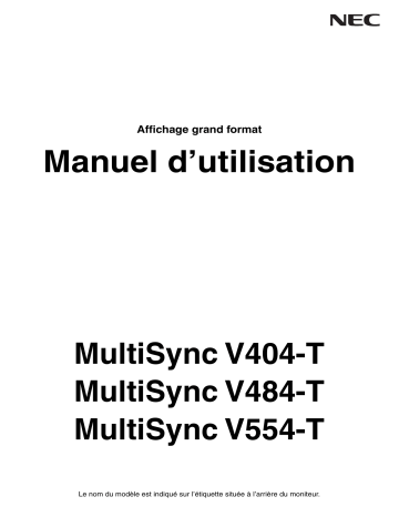 Manuel du propriétaire | NEC MultiSync® V404-T (Infrared Touch) Manuel utilisateur | Fixfr