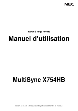 NEC MultiSync X754HB Manuel utilisateur