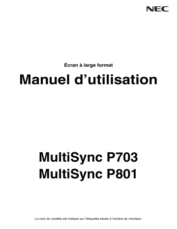 Manuel du propriétaire | NEC MultiSync P801 Manuel utilisateur | Fixfr