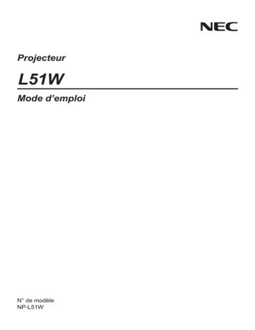 Manuel du propriétaire | NEC L51W LED Manuel utilisateur | Fixfr