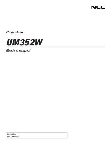 Manuel du propriétaire | NEC UM352Wi (Multi-Pen) Manuel utilisateur | Fixfr