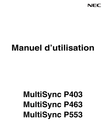 Manuel du propriétaire | NEC MultiSync® P403 Manuel utilisateur | Fixfr