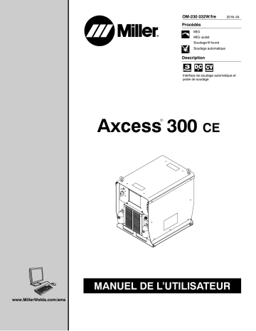 MG211020U | Manuel du propriétaire | Miller AXCESS 300 CE Manuel utilisateur | Fixfr