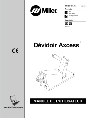 LJ460625U | Manuel du propriétaire | Miller AXCESS WIRE FEEDER CE Manuel utilisateur | Fixfr