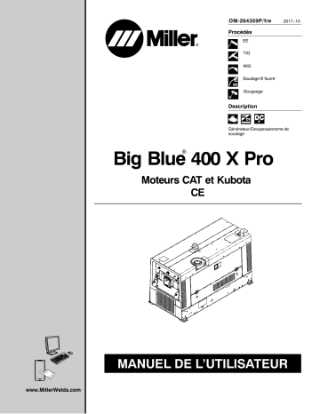 MH440011R | Manuel du propriétaire | Miller BIG BLUE 400 X PRO SERIES Manuel utilisateur | Fixfr